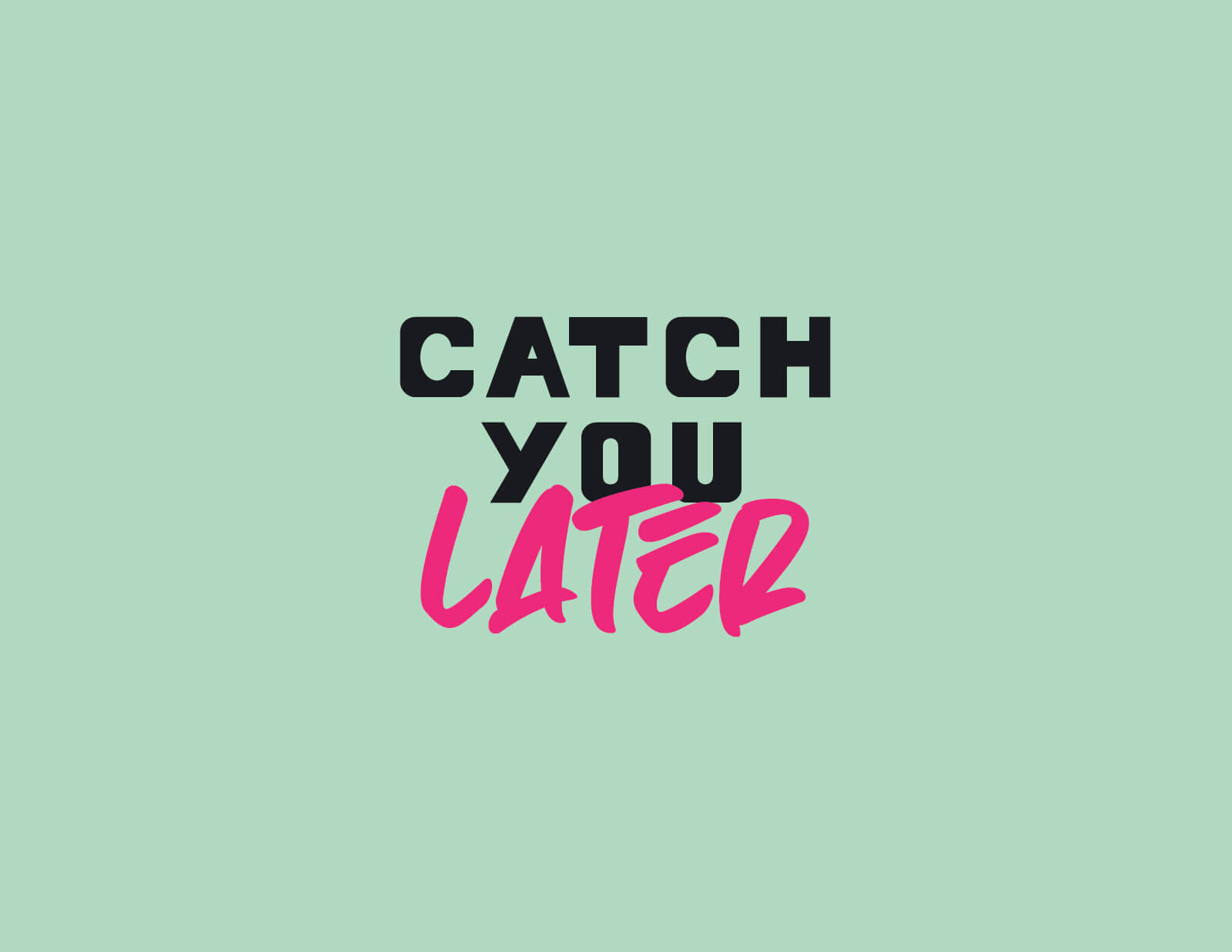 LousyHuntersDoughnuts - Catch You Later