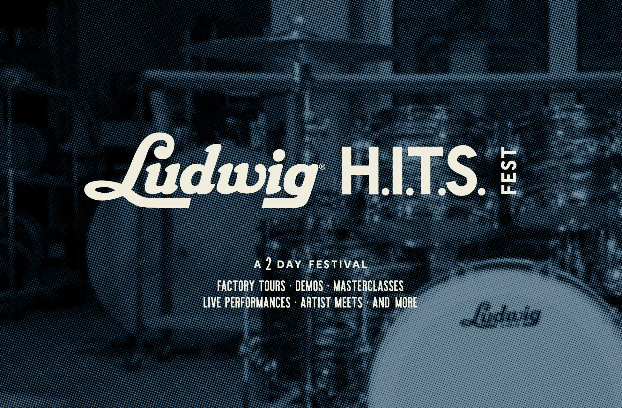 Ludwig HITS Fest logo over a halftoned photo of a Ludwig drum kit