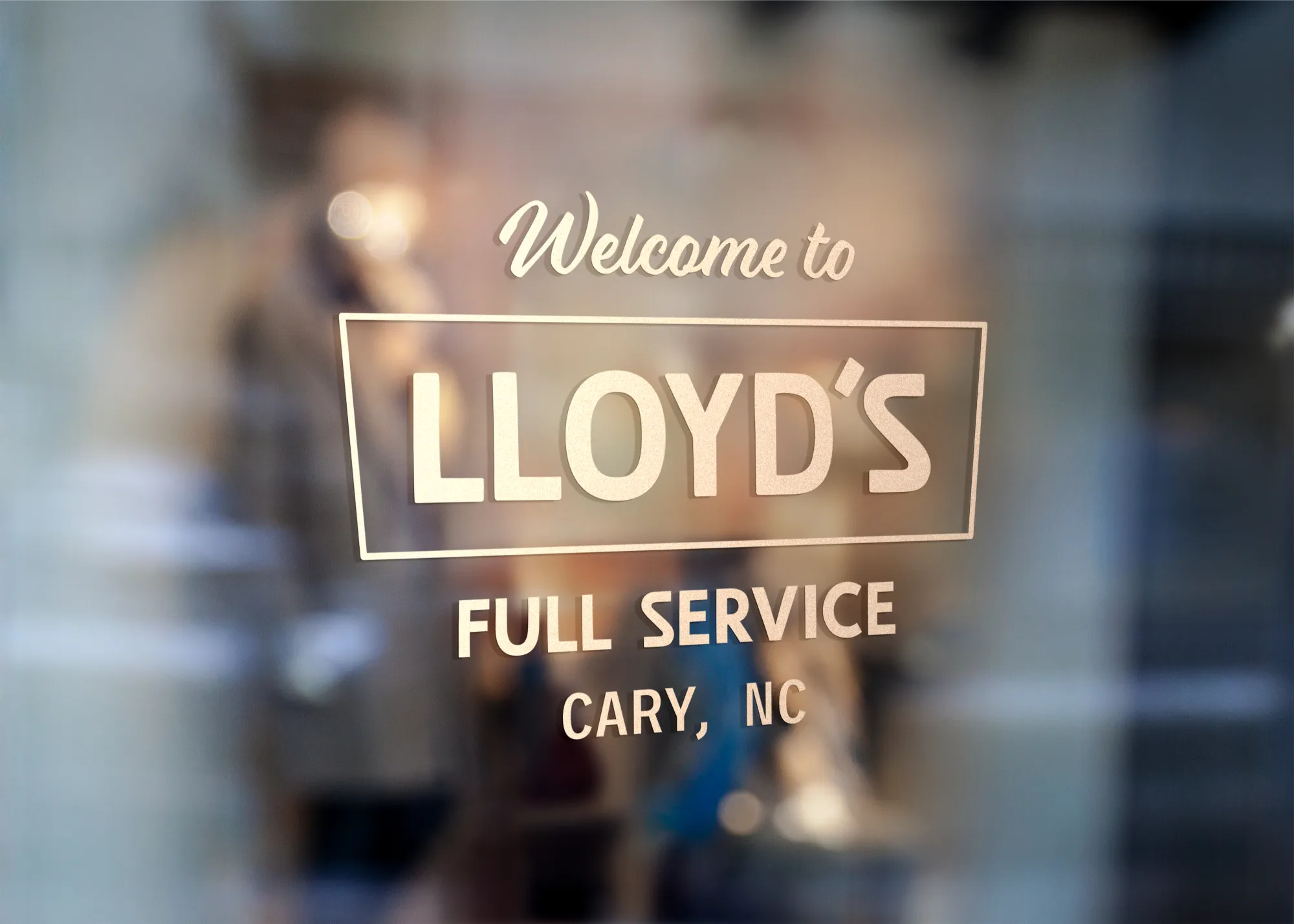 Door signage for Lloyd's Full Service in Cary, NC